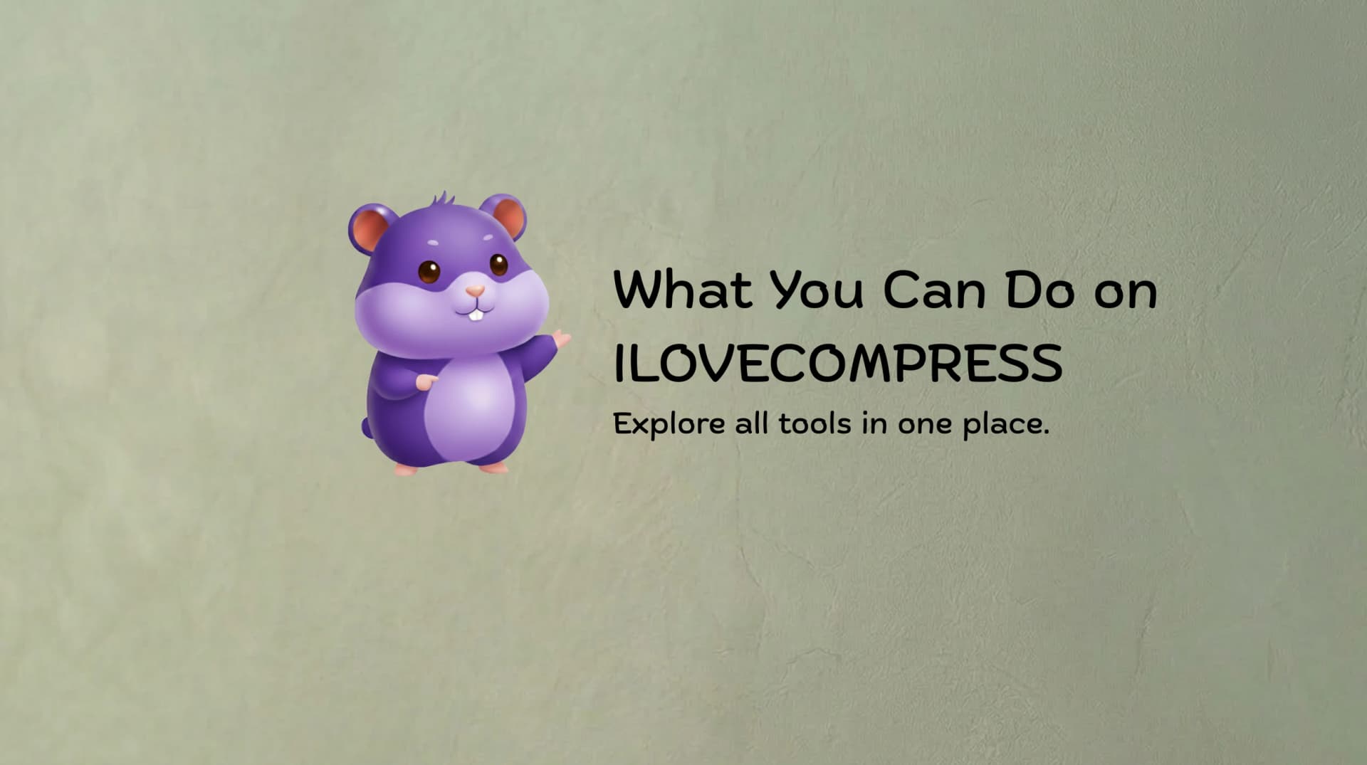 Everything You Can Do on ILOVECOMPRESS.COM – Your Free PDF and Image Toolkit