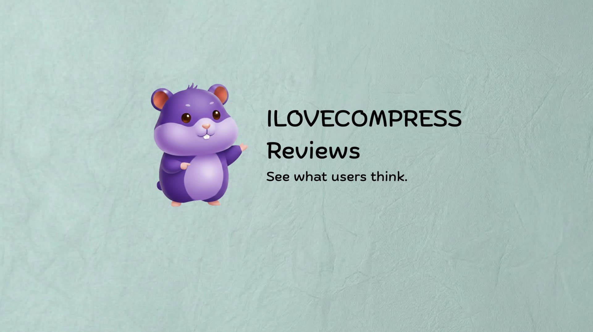 ILOVECOMPRESS Reviews: Why Millions of Daily Users Trust Us (2025)